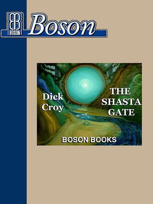 cover image of The Shasta Gate